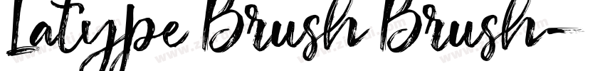 Latype Brush Brush字体转换